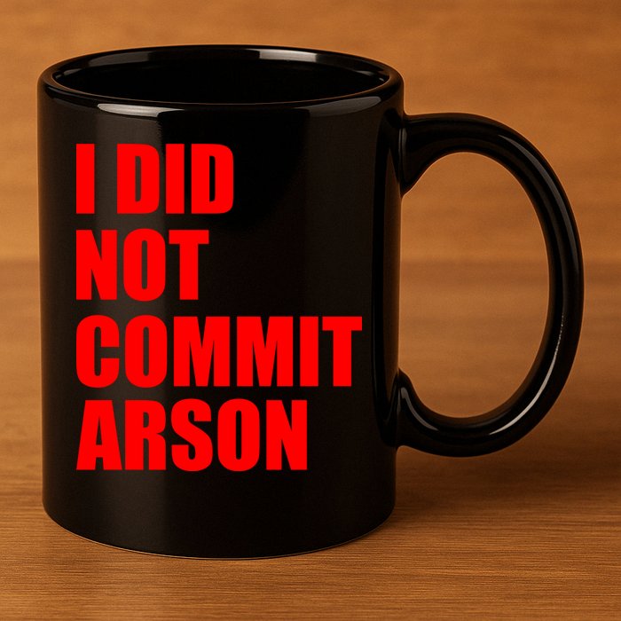 I Did Not Commit Arson Red Logo 11oz C Handle Ceramic Mug