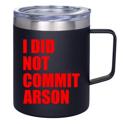 I Did Not Commit Arson Red Logo 12oz Stainless Steel Coffee Mug