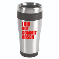 I Did Not Commit Arson Red Logo 16oz Travel Tumbler