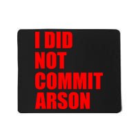 I Did Not Commit Arson Red Logo Mousepad
