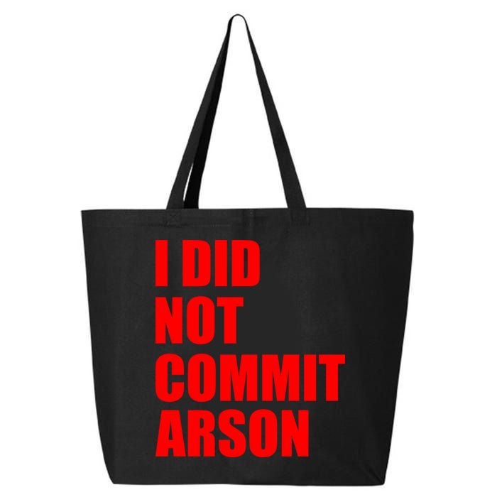 I Did Not Commit Arson Red Logo 25L Jumbo Tote