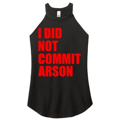 I Did Not Commit Arson Red Logo Women's Perfect Tri Rocker Tank