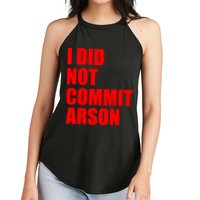 I Did Not Commit Arson Red Logo Women's Perfect Tri Rocker Tank