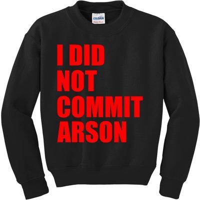 I Did Not Commit Arson Red Logo Kids Sweatshirt