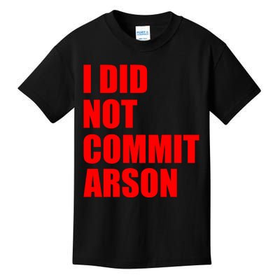 I Did Not Commit Arson Red Logo Kids T-Shirt