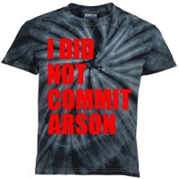 I Did Not Commit Arson Red Logo Kids Tie-Dye T-Shirt