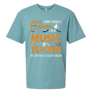 I DonT Need A Costume IM A Music Teacher Halloween Gift Sueded Cloud Jersey T-Shirt