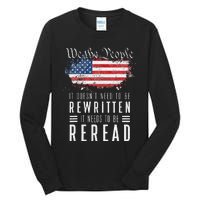 It Doesn't Need To Be Rewritten It Needs To Be Reread Tall Long Sleeve T-Shirt