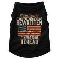 It DoesnT Need To Be Rewritten Constitution We The People Gift Doggie Tank