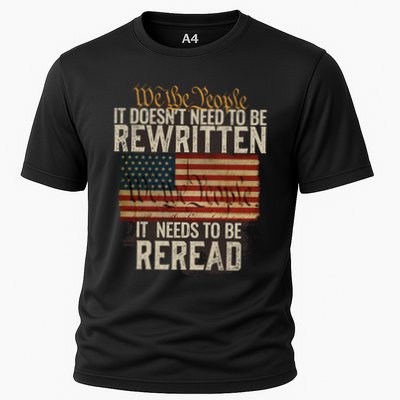 It DoesnT Need To Be Rewritten Constitution We The People Gift Performance Shirt