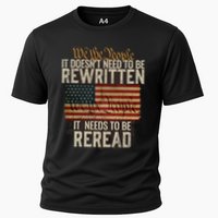 It DoesnT Need To Be Rewritten Constitution We The People Gift Performance Shirt