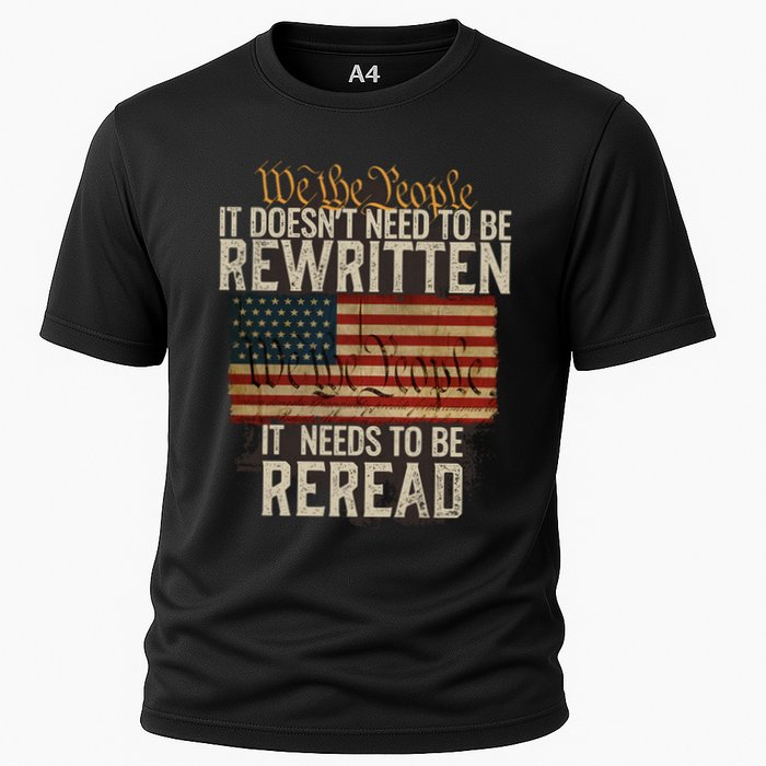 It DoesnT Need To Be Rewritten Constitution We The People Gift Performance Shirt