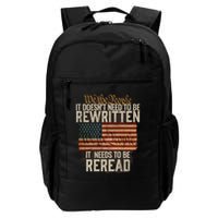 It DoesnT Need To Be Rewritten Constitution We The People Gift Backpack