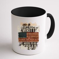 It DoesnT Need To Be Rewritten Constitution We The People Gift Mug