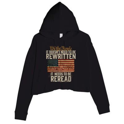 It DoesnT Need To Be Rewritten Constitution We The People Gift Crop Fleece Hoodie