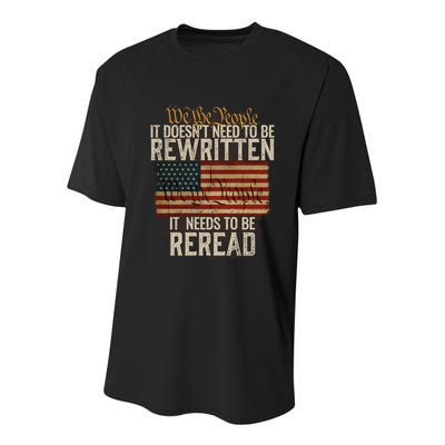 It DoesnT Need To Be Rewritten Constitution We The People Gift Youth Performance Sprint T-Shirt