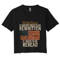 It DoesnT Need To Be Rewritten Constitution We The People Gift Crop Top
