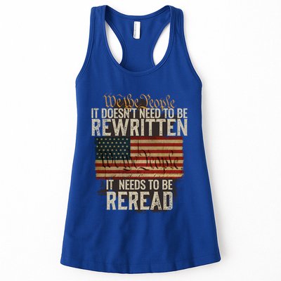 It DoesnT Need To Be Rewritten Constitution We The People Gift Womens Tank Top