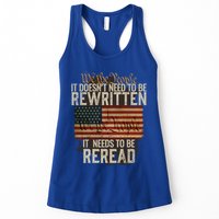 It DoesnT Need To Be Rewritten Constitution We The People Gift Womens Tank Top