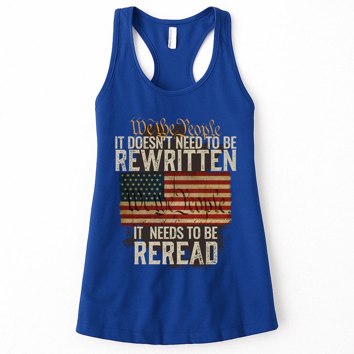 It DoesnT Need To Be Rewritten Constitution We The People Gift Womens Tank Top