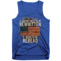 It DoesnT Need To Be Rewritten Constitution We The People Gift Tank Top