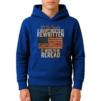 It DoesnT Need To Be Rewritten Constitution We The People Gift Kids Hoodie