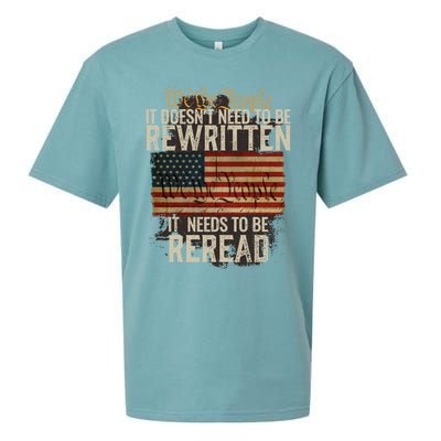 It DoesnT Need To Be Rewritten Constitution We The People Gift Sueded Cloud Jersey T-Shirt