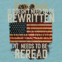 It DoesnT Need To Be Rewritten Constitution We The People Gift Sueded Cloud Jersey T-Shirt