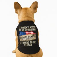 It Doesnt Need To Be Rewritten Constitution Flag Usa Doggie Tank