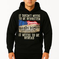 It Doesnt Need To Be Rewritten Constitution Flag Usa Hoodie