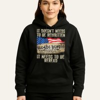 It Doesnt Need To Be Rewritten Constitution Flag Usa Hoodie