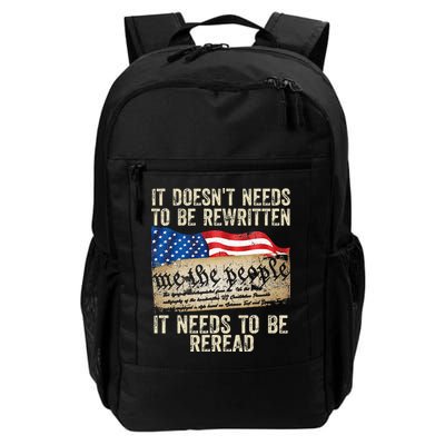 It Doesnt Need To Be Rewritten Constitution Flag Usa Backpack