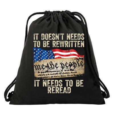 It Doesnt Need To Be Rewritten Constitution Flag Usa Drawstring Bag