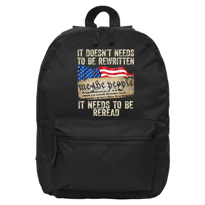 It Doesnt Need To Be Rewritten Constitution Flag Usa 16 in Basic Backpack