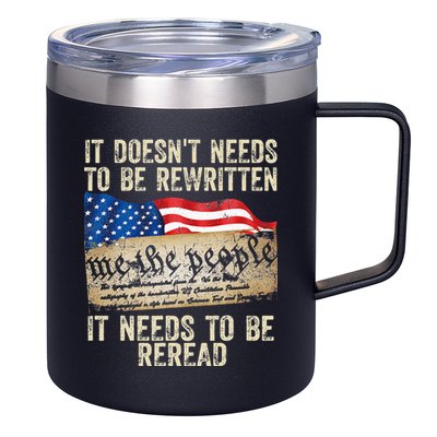 It Doesnt Need To Be Rewritten Constitution Flag Usa 12oz Stainless Steel Coffee Mug