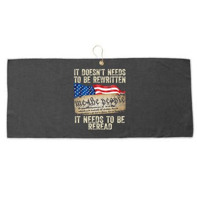 It Doesnt Need To Be Rewritten Constitution Flag Usa Large Microfiber Waffle Golf Towel
