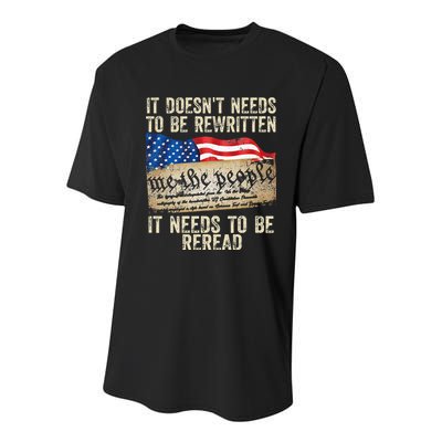 It Doesnt Need To Be Rewritten Constitution Flag Usa Youth Performance Sprint T-Shirt