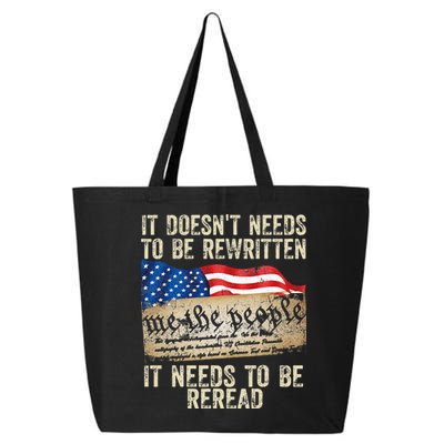 It Doesnt Need To Be Rewritten Constitution Flag Usa 25L Jumbo Tote