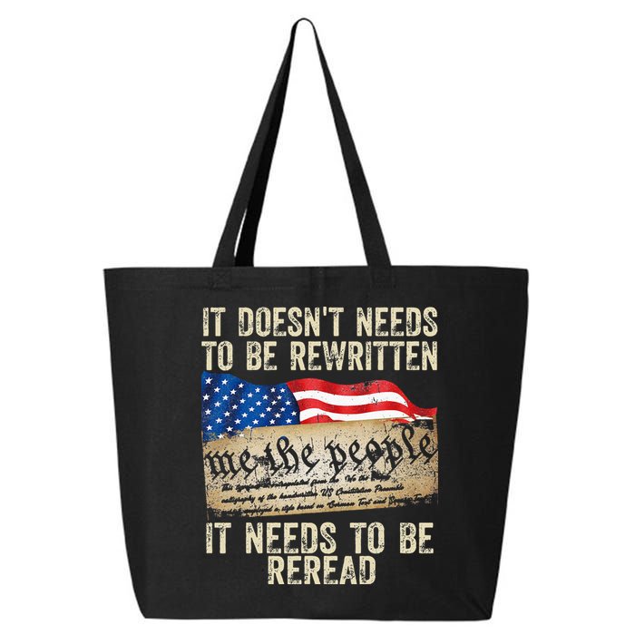 It Doesnt Need To Be Rewritten Constitution Flag Usa 25L Jumbo Tote