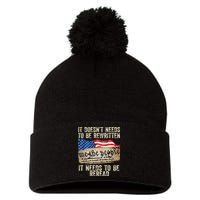 It Doesnt Need To Be Rewritten Constitution Flag Usa Pom Pom 12in Knit Beanie