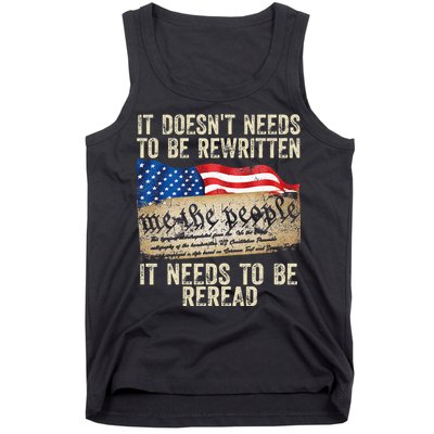 It Doesnt Need To Be Rewritten Constitution Flag Usa Tank Top