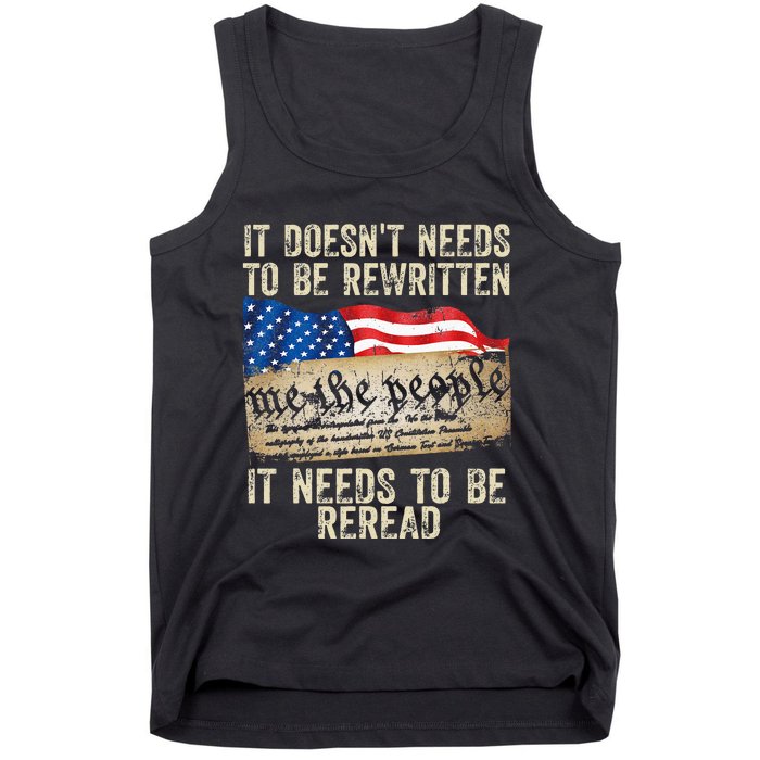 It Doesnt Need To Be Rewritten Constitution Flag Usa Tank Top