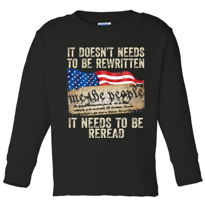 It Doesnt Need To Be Rewritten Constitution Flag Usa Toddler Long Sleeve Shirt