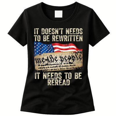 It Doesnt Need To Be Rewritten Constitution Flag Usa Womens T-Shirt