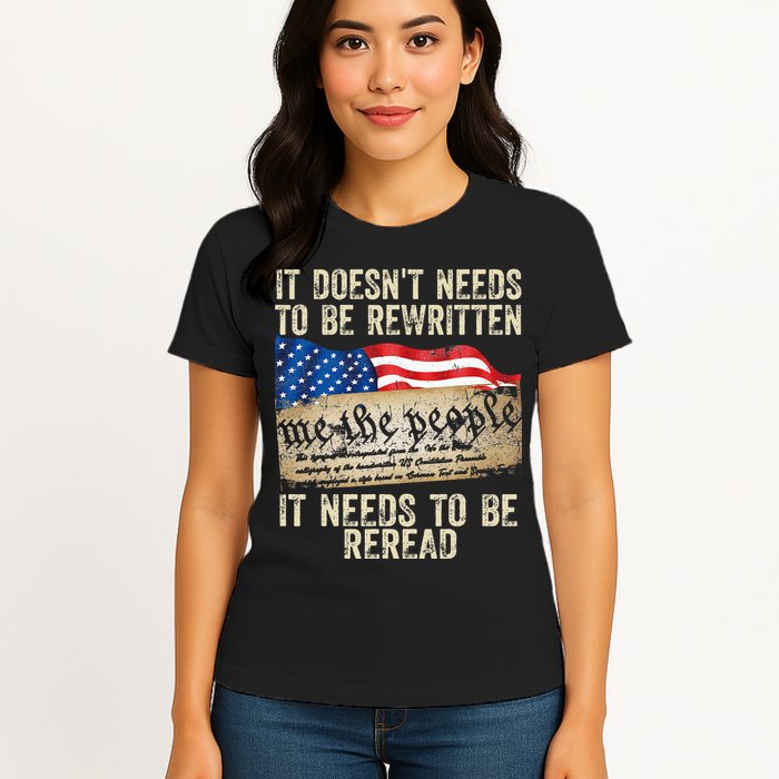 It Doesnt Need To Be Rewritten Constitution Flag Usa Womens T-Shirt