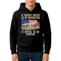 It Doesnt Need To Be Rewritten Constitution Flag Usa Kids Hoodie