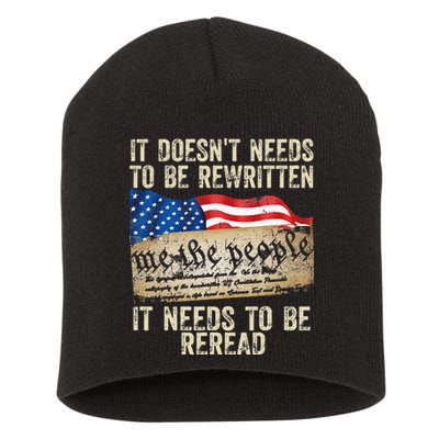 It Doesnt Need To Be Rewritten Constitution Flag Usa Short Acrylic Beanie