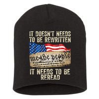 It Doesnt Need To Be Rewritten Constitution Flag Usa Short Acrylic Beanie