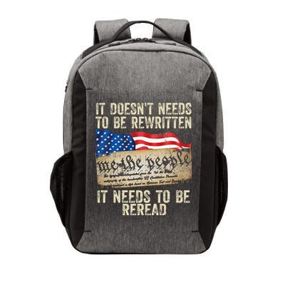 It Doesnt Need To Be Rewritten Constitution Flag Usa Vector Backpack