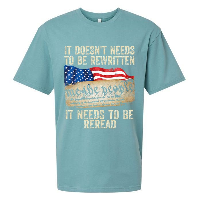 It Doesnt Need To Be Rewritten Constitution Flag Usa Sueded Cloud Jersey T-Shirt